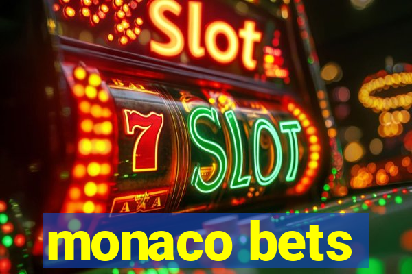 monaco bets